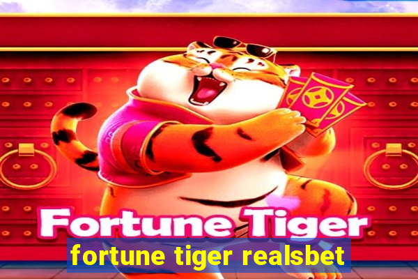 fortune tiger realsbet